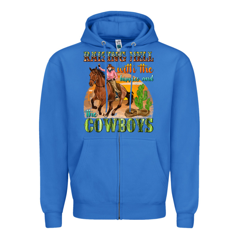 Raising Hell With The Hippies And The Cowboys Zipper Hoodie by texasbilliewilder | Teevron