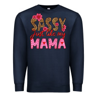 Navy sassy just like my mama Premium Sweatshirt - HRA Design Shop