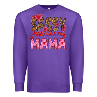 Purple sassy just like my mama Premium Sweatshirt - HRA Design Shop