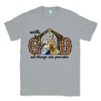 Heather Grey With God All Things Are Possible Classic Tee - RanaPortraitStore