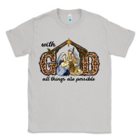 Moon Dust With God All Things Are Possible Classic Tee - RanaPortraitStore