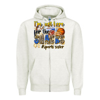 Oatmeal Heather im just here for the snacks sports sister Zipper Hoodie - Zillion Design Studio