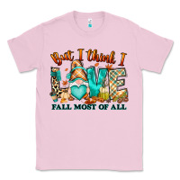 But I Think I Love Fall Most Of All Gnome Classic Tee | Teevron
