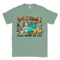 Sage But i think i love Fall most of all gnome Classic Tee - RanaPortraitStore