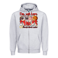 Heather Grey im just here for the snacks basketball sister Zipper Hoodie - Zillion Design Studio