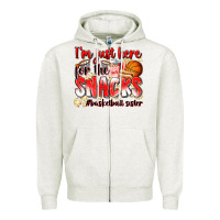 Oatmeal Heather im just here for the snacks basketball sister Zipper Hoodie - Zillion Design Studio