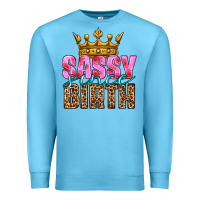 Sassy Since Birth Premium Sweatshirt | Teevron