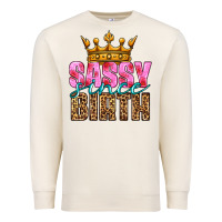 Sandshell sassy since birth Premium Sweatshirt - HRA Design Shop