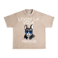 French Oak Livin' la vida Frenchie Urban Heavy Tee - Bettercallsaul