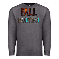 Charcoal Heather Fall Is Proof That Change Is Beautiful Premium Sweatshirt - CowhideDigitalArt