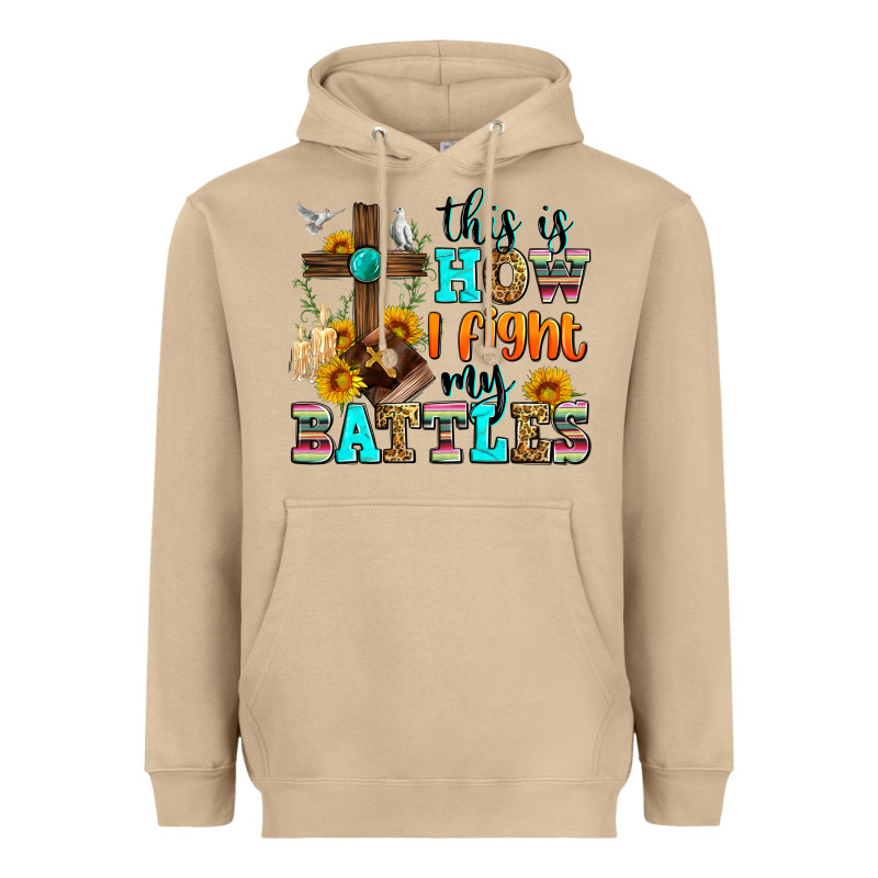 This Is How I Fight My Battles Heavyweight Hoodie by Zillion Design Studio | Teevron
