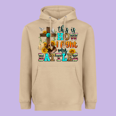 This Is How I Fight My Battles Heavyweight Hoodie Designed By Zillion Design Studio