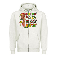 Oatmeal Heather steppin into black history Zipper Hoodie - Zillion Design Studio