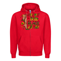 Red steppin into black history Zipper Hoodie - Zillion Design Studio