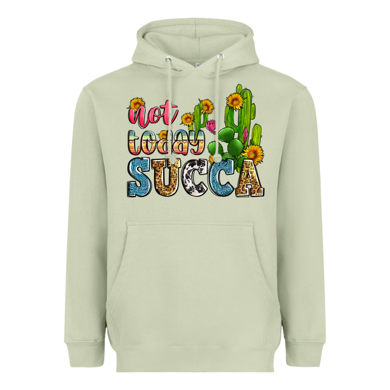 Not Today Succa Heavyweight Hoodie by Zillion Design Studio | Teevron