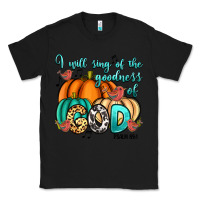 Black I will sing of the goodness of God Psalm 89:1 Classic Tee - RanaPortraitStore