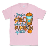 Bubblegum Pink Just a girl who loves pumpkin spice Classic Tee - RanaPortraitStore
