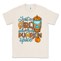 Natural Just a girl who loves pumpkin spice Classic Tee - RanaPortraitStore