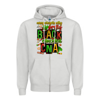 Dove Grey unapologetically pretty black and educated cna zillion Zipper Hoodie - Zillion Design Studio