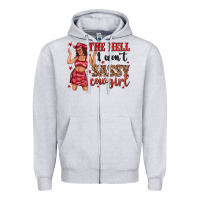 Heather Grey the hell i wont sassy cowgirl Zipper Hoodie - texasbilliewilder