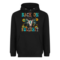 Black back on my bullshit Heavyweight Hoodie - Zillion Design Studio