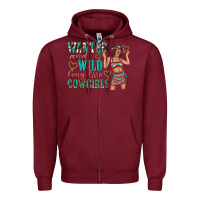 Burgundy wanted and wild long live cowgirls Zipper Hoodie - texasbilliewilder