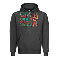 Charcoal Heather wanted and wild long live cowgirls Zipper Hoodie - texasbilliewilder