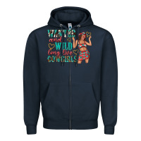 Navy wanted and wild long live cowgirls Zipper Hoodie - texasbilliewilder