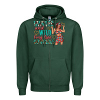 Sports Green wanted and wild long live cowgirls Zipper Hoodie - texasbilliewilder