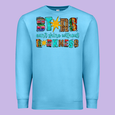 Stars Cant Shine Without Darkness Premium Sweatshirt Designed By Hra Design Shop