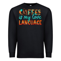 Black coffee is my love language Premium Sweatshirt - HRA Design Shop