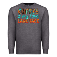 Charcoal Heather coffee is my love language Premium Sweatshirt - HRA Design Shop