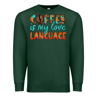 Sports Green coffee is my love language Premium Sweatshirt - HRA Design Shop