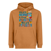 Meerkat may your coffee be always stronger than your stude Heavyweight Hoodie - Zillion Design Studio