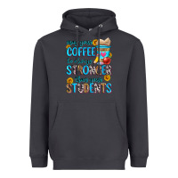 Smoke may your coffee be always stronger than your stude Heavyweight Hoodie - Zillion Design Studio