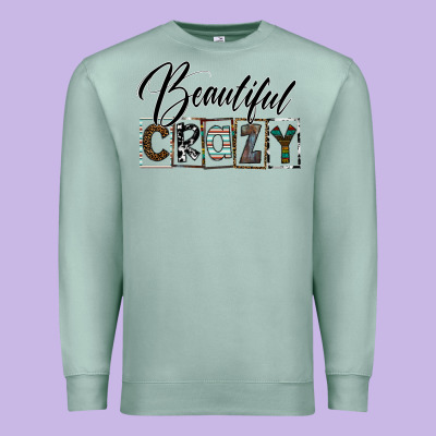 Beatiful Crazy Premium Sweatshirt Designed By Sublimationcraftshop