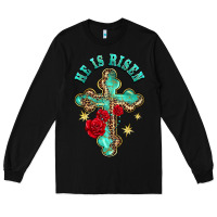 Black he is risen cross with roses Long Sleeve Tee - BarkalooDesign