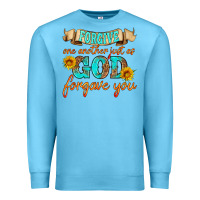 Ocean Blue forgive one another just as god forgave you Premium Sweatshirt - HRA Design Shop