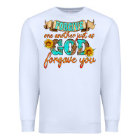 White forgive one another just as god forgave you Premium Sweatshirt - HRA Design Shop