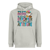 Moon Dust may your coffee be always stronger than your daugh Heavyweight Hoodie - Zillion Design Studio