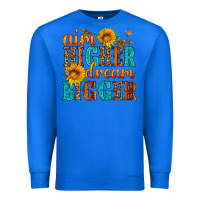 True Royal aim higher dream bigger Premium Sweatshirt - HRA Design Shop