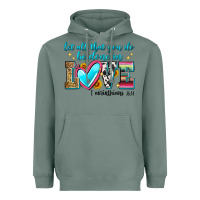 Sage let all that you do be done in love Heavyweight Hoodie - Zillion Design Studio