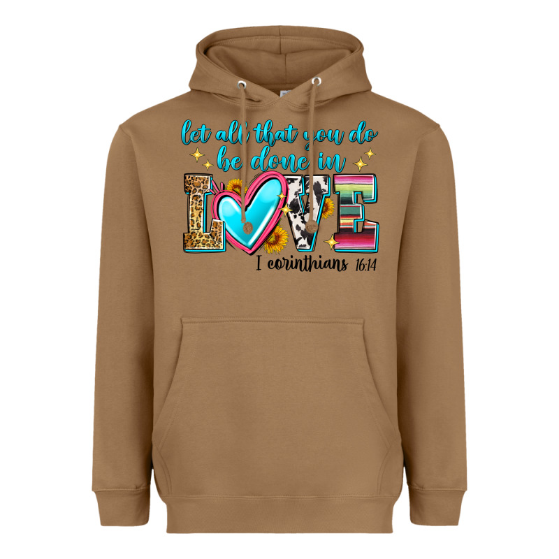 Let All That You Do Be Done In Love Heavyweight Hoodie by Zillion Design Studio | Teevron