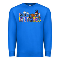 True Royal Drink Up Witches Premium Sweatshirt - CowhideDigitalArt