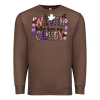 Chestnut Witch Better Have My Candy Premium Sweatshirt - CowhideDigitalArt