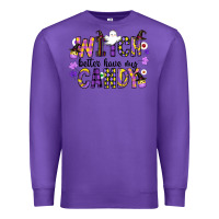 Purple Witch Better Have My Candy Premium Sweatshirt - CowhideDigitalArt