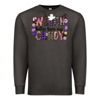 Smoke Witch Better Have My Candy Premium Sweatshirt - CowhideDigitalArt