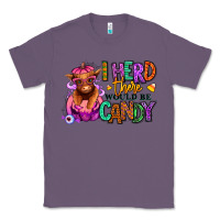 Lavender I herd there would be candy Heifer Classic Tee - RanaPortraitStore