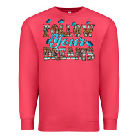 Cardinal follow your dreams Premium Sweatshirt - HRA Design Shop