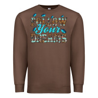 Chestnut follow your dreams Premium Sweatshirt - HRA Design Shop